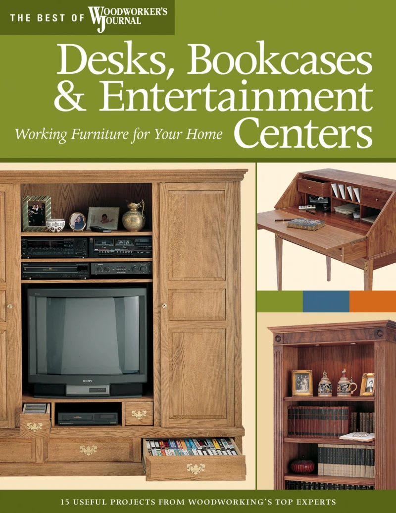 Portada: Desks, Bookcases, and Entertainment Centers (Best of WWJ)