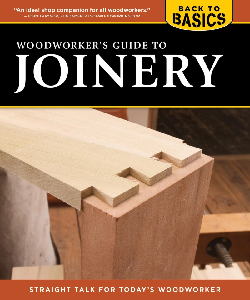 Portada: Woodworker's Guide to Joinery (Back to Basics)