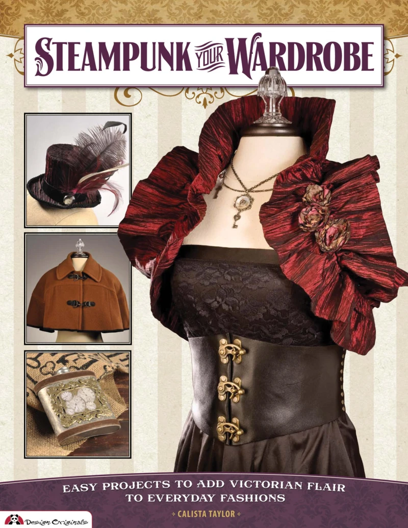 Portada: Steampunk Your Wardrobe