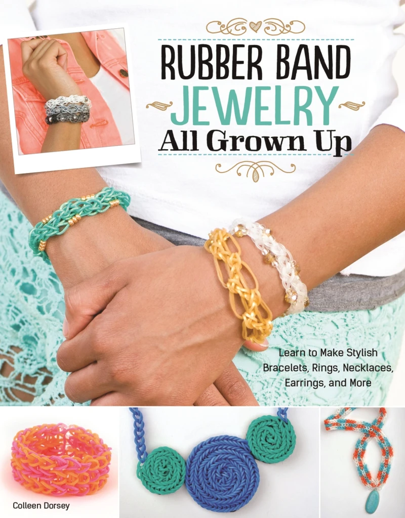 Portada: Rubber Band Jewelry All Grown Up