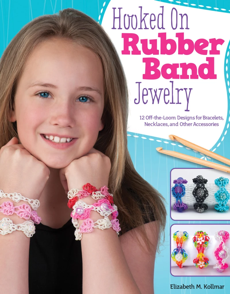 Portada: Hooked on Rubber Band Jewelry