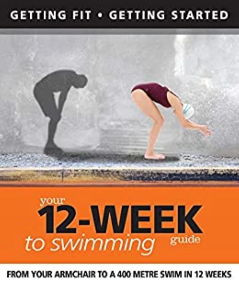 Portada: Your 12 Week Guide to Swimming