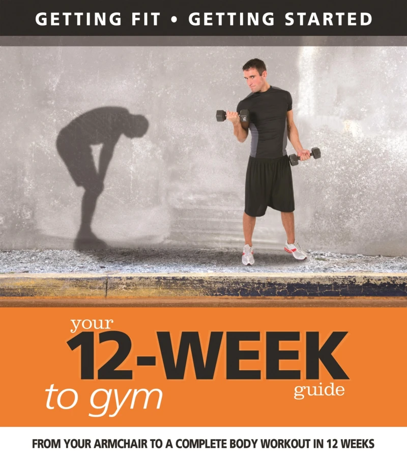 Portada: Your 12 Week Guide to the Gym