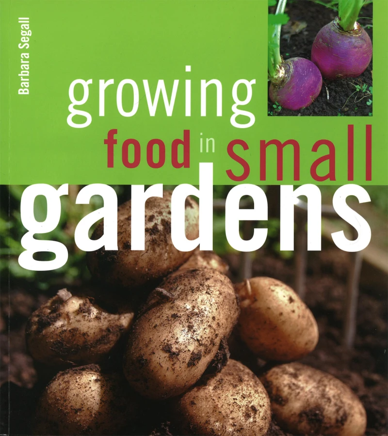 Portada: Growing Food in Small Gardens