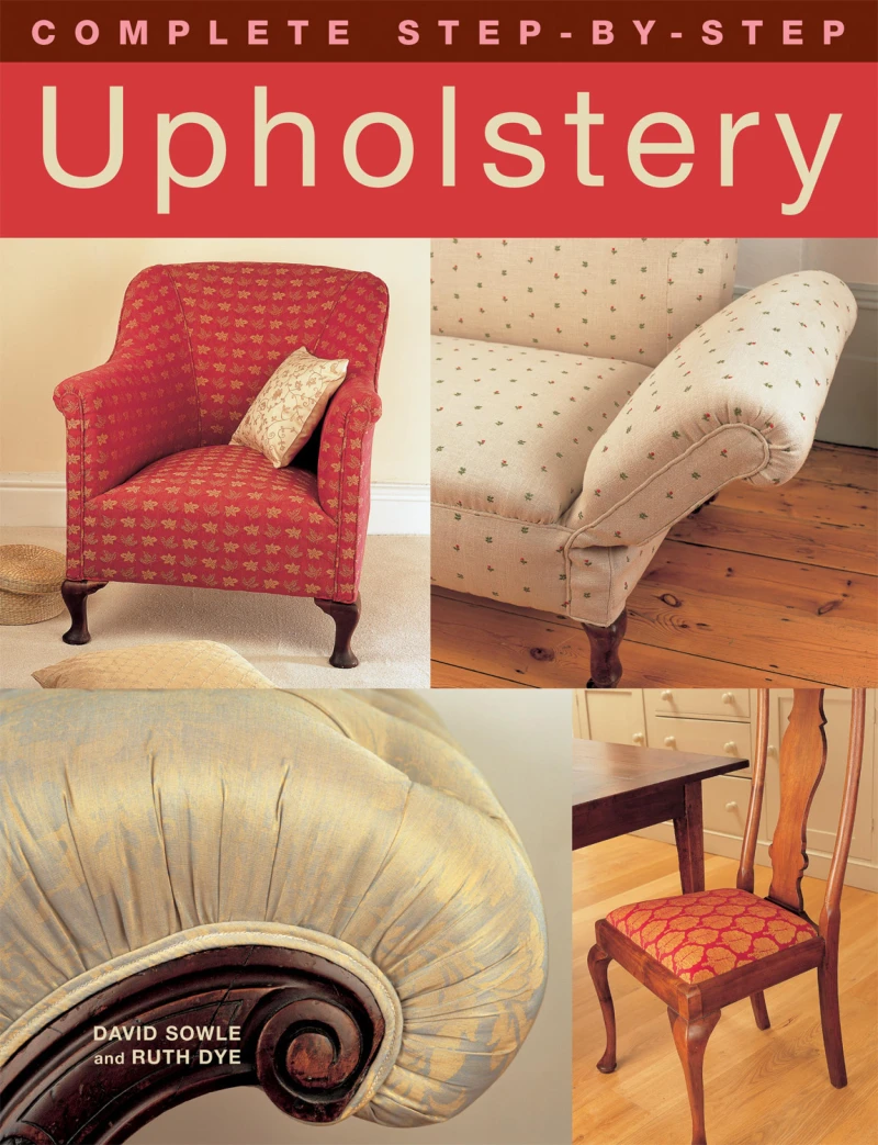 Portada: Complete Step-by-Step Upholstery