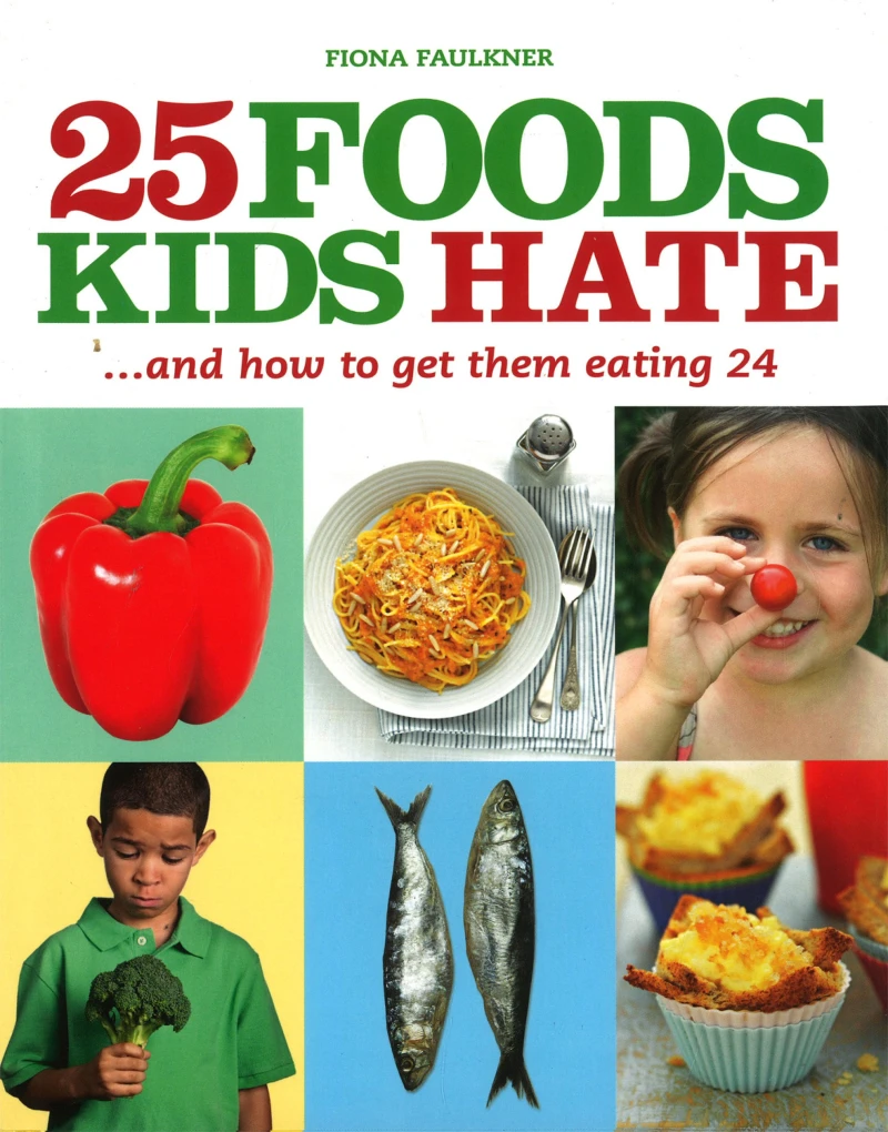 Portada: 25 Foods Kids Hate