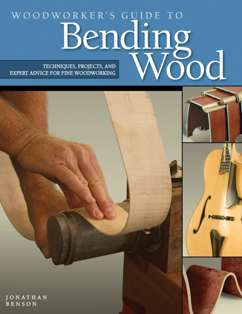 Portada: Woodworker's Guide to Bending Wood