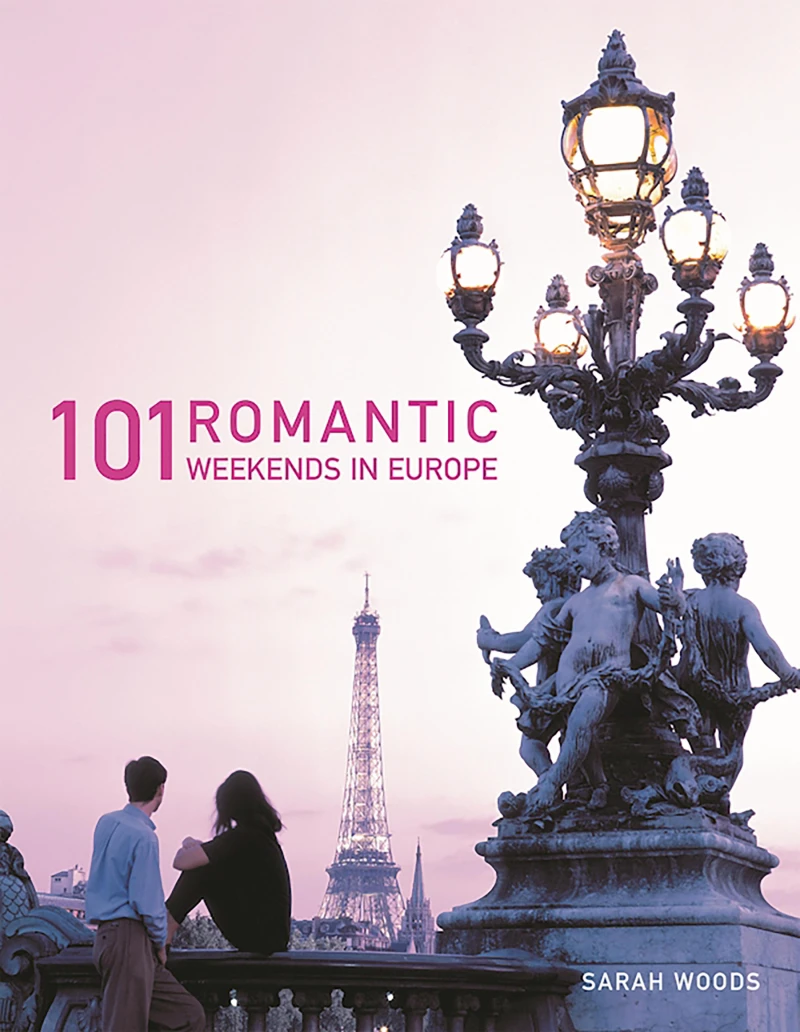 Portada: 101 Romantic Weekends in Europe