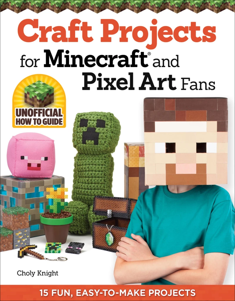Portada: Craft Projects for Minecraft and Pixel Art Fans