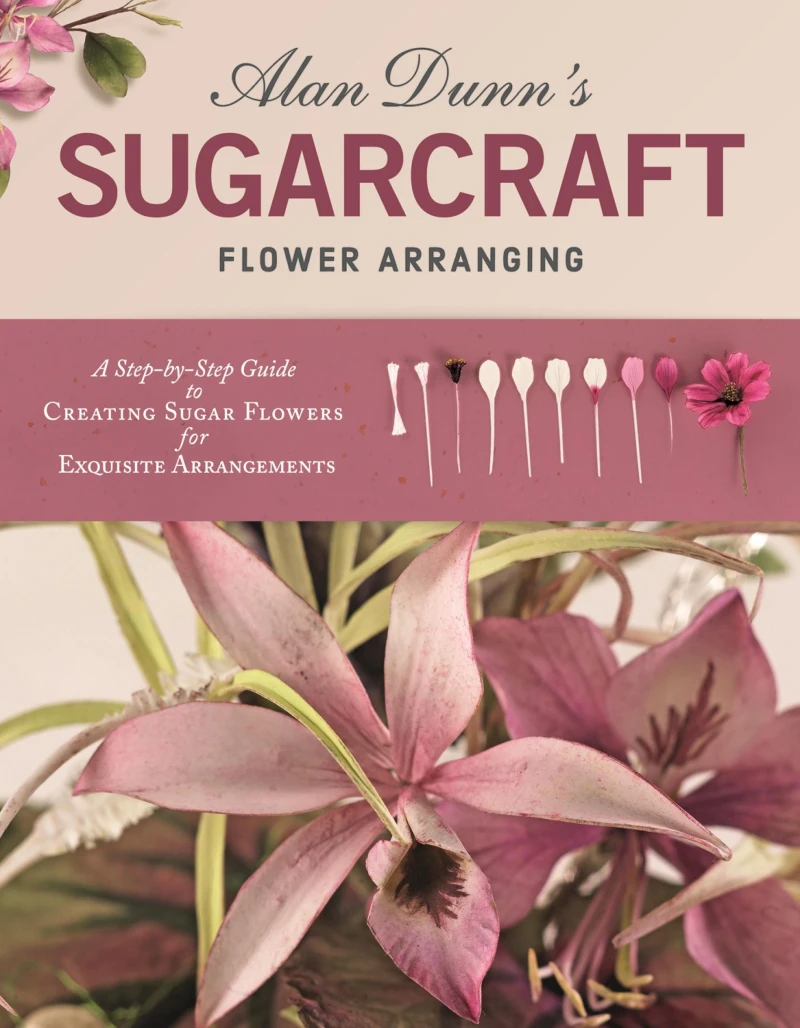 Portada: Alan Dunn's Sugarcraft Flower Arranging