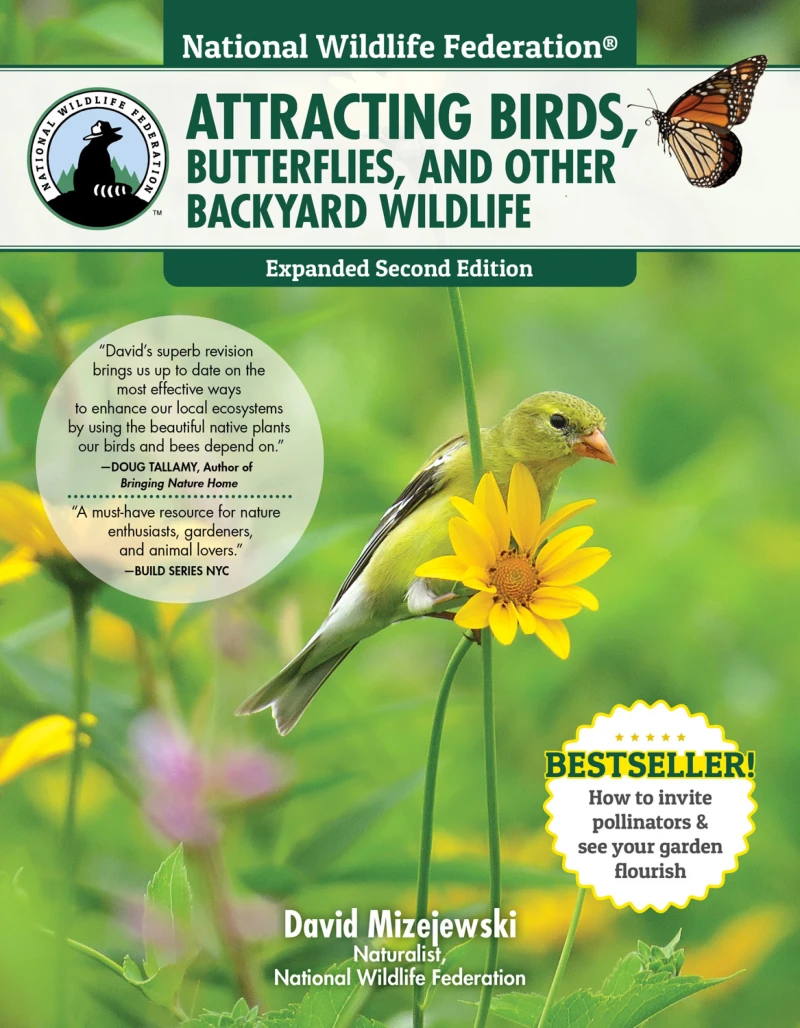 Portada: National Wildlife Federation®: Attracting Birds, Butterflies, and Other Backyard Wildlife, Expanded Second Edition