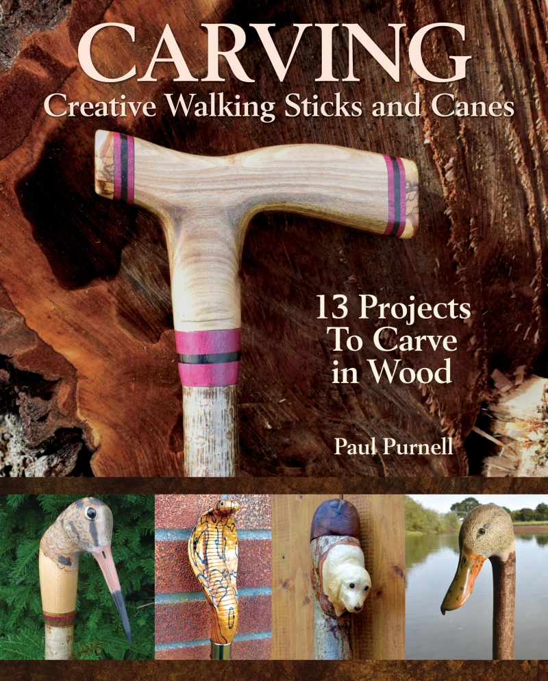 Portada: Carving Creative Walking Sticks and Canes