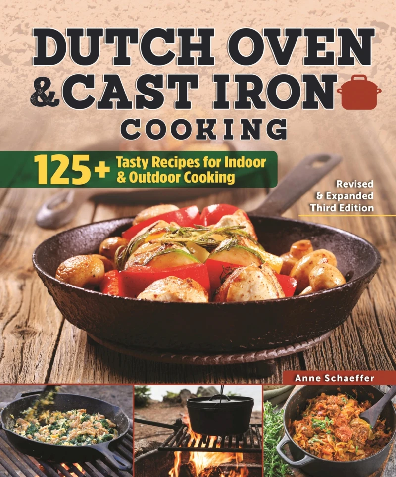 Portada: Dutch Oven and Cast Iron Cooking, Revised & Expanded Third Edition