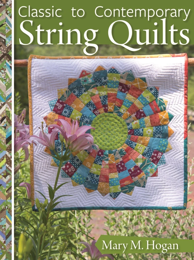 Portada: Classic to Contemporary String Quilts