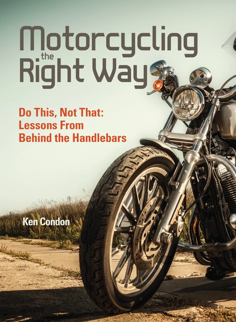 Portada: Motorcycling the Right Way