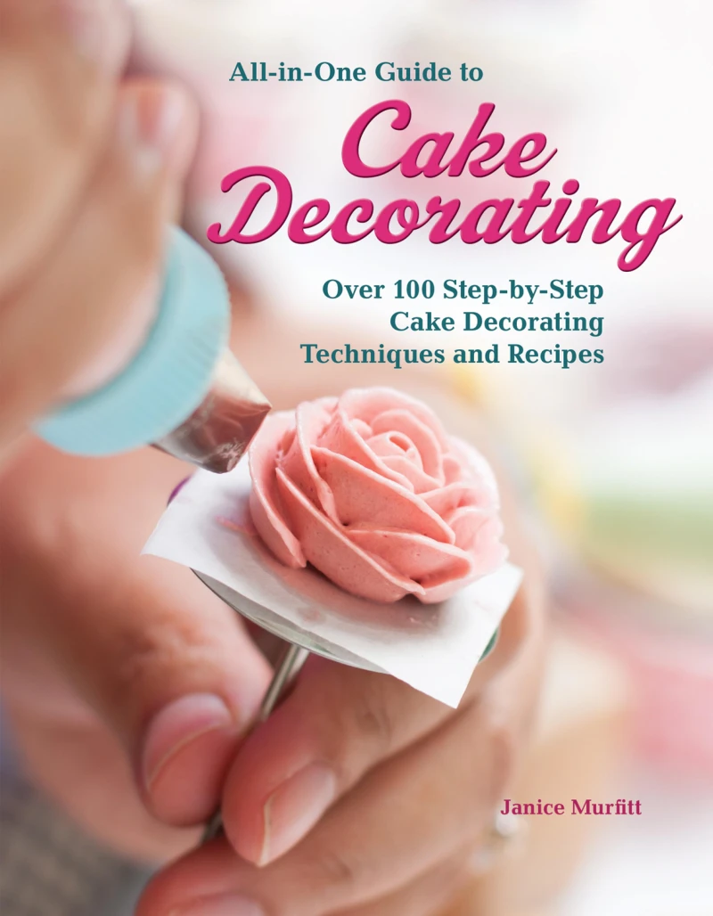 Portada: All-in-One Guide to Cake Decorating