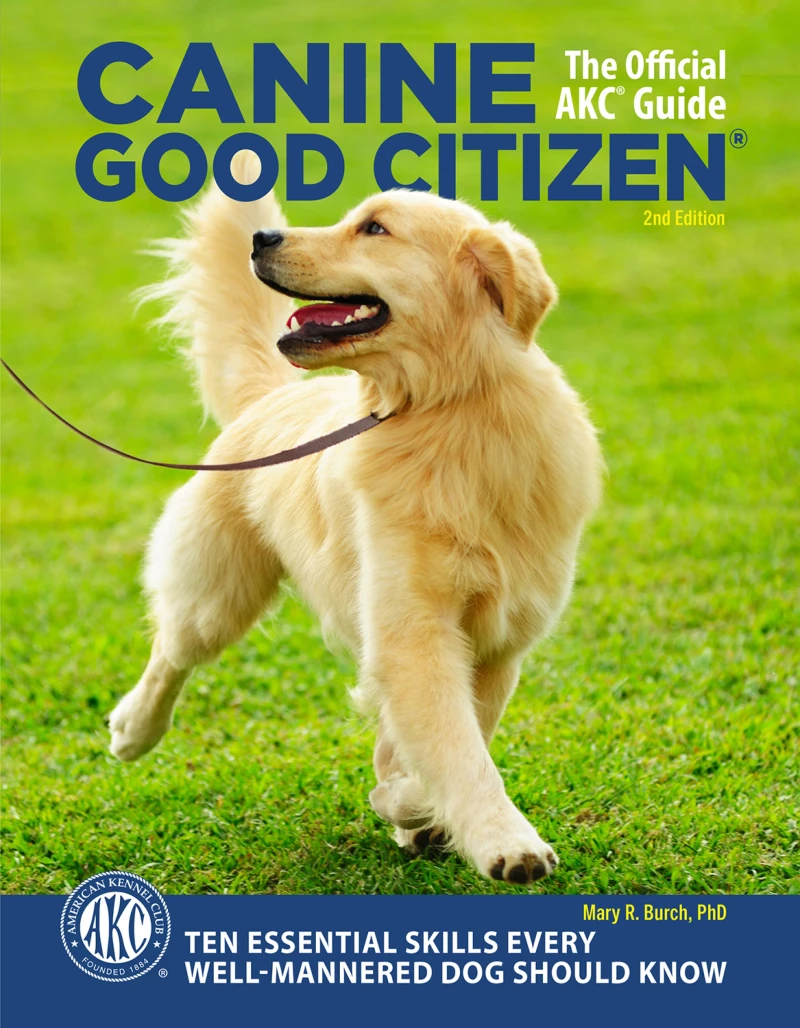Portada: Canine Good Citizen - The Official AKC Guide