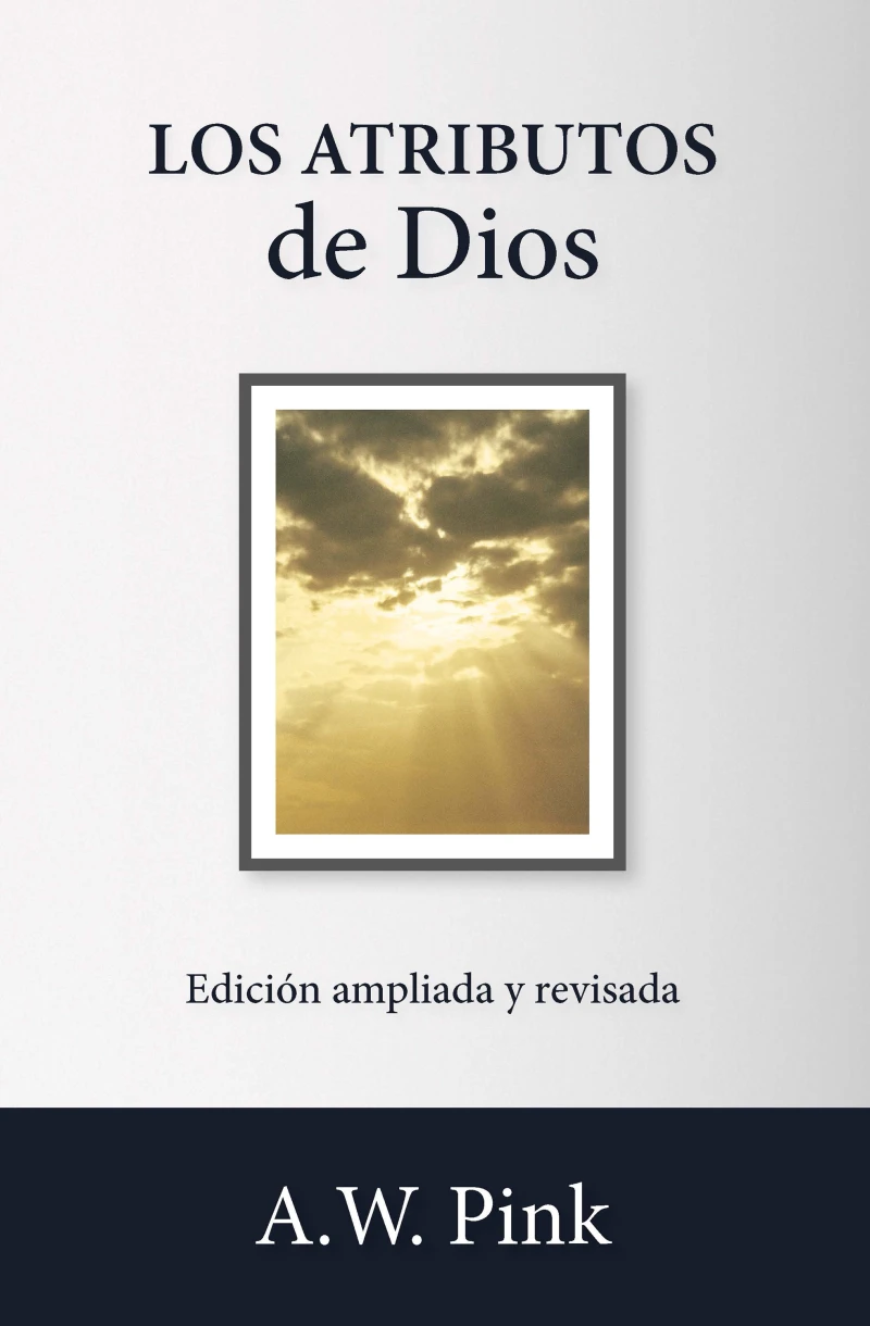Portada: Los atributos de Dios