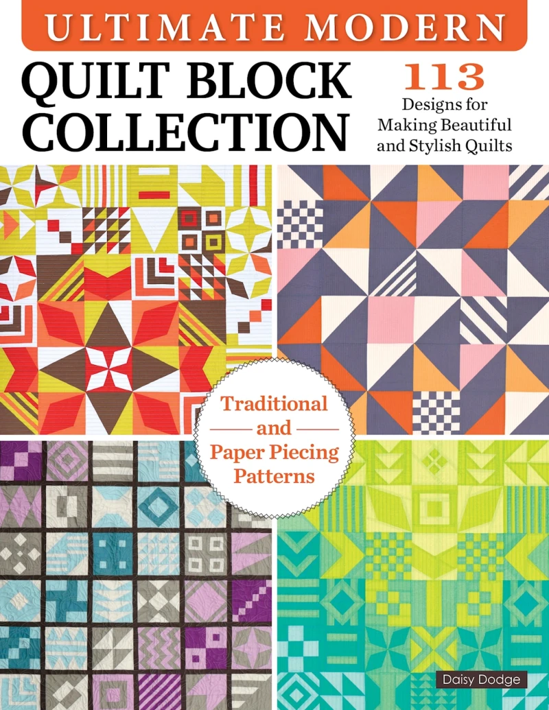 Portada: Ultimate Modern Quilt Block Collection