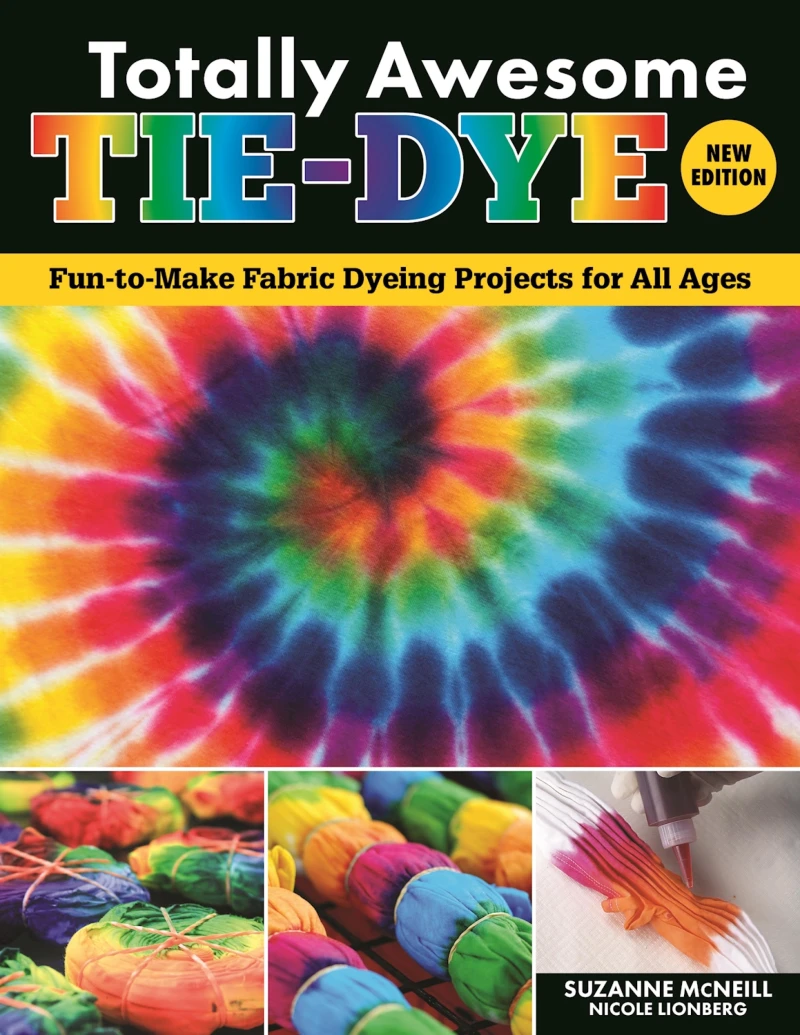 Portada: Totally Awesome Tie-Dye, New Edition