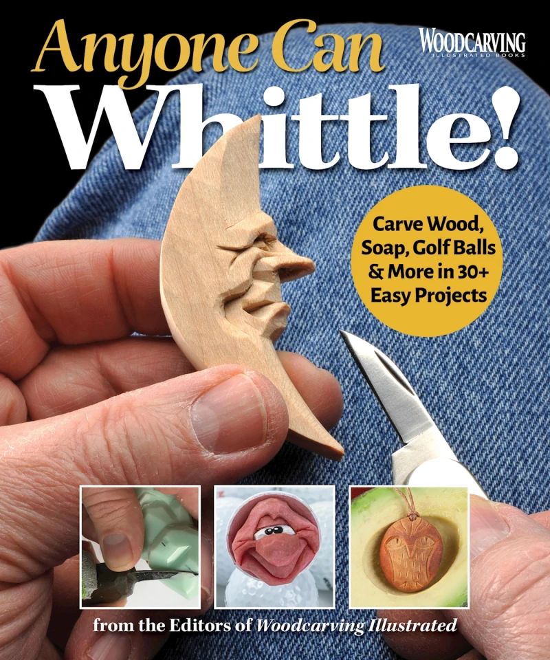 Portada: Anyone Can Whittle!