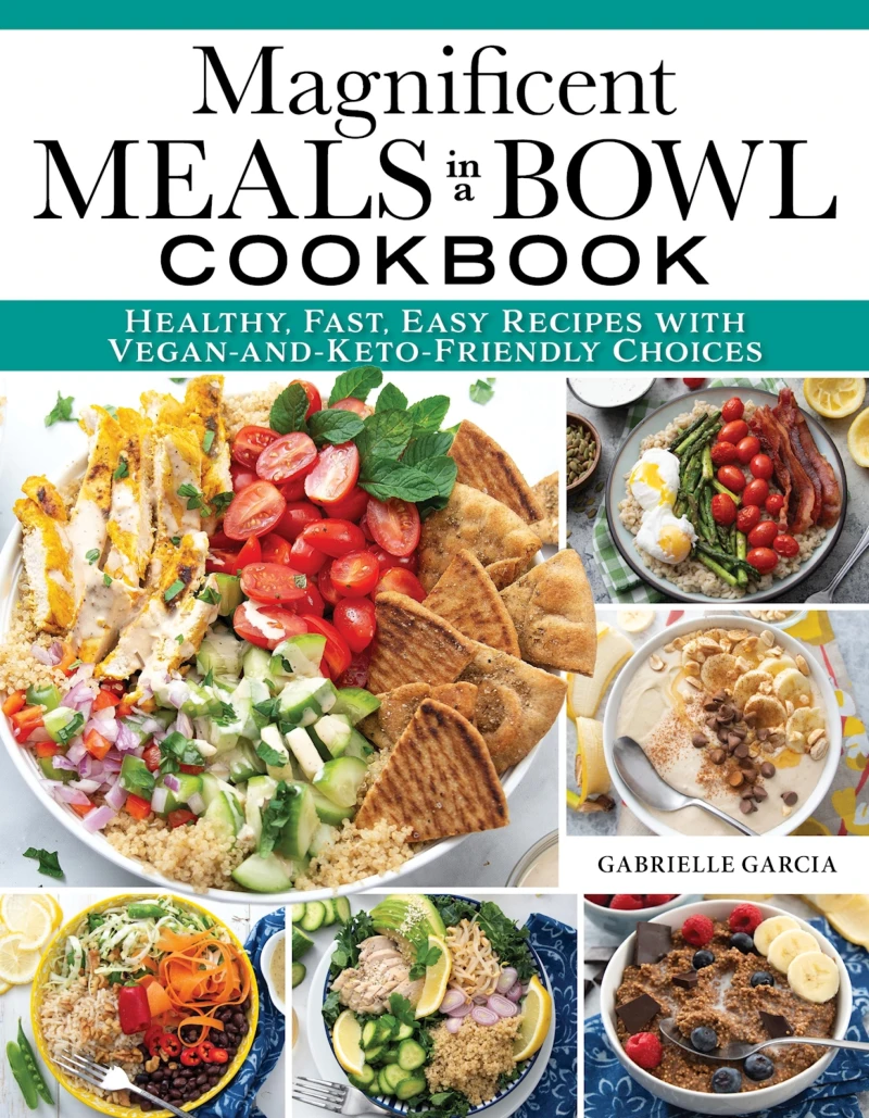 Portada: Magnificent Meals in a Bowl Cookbook