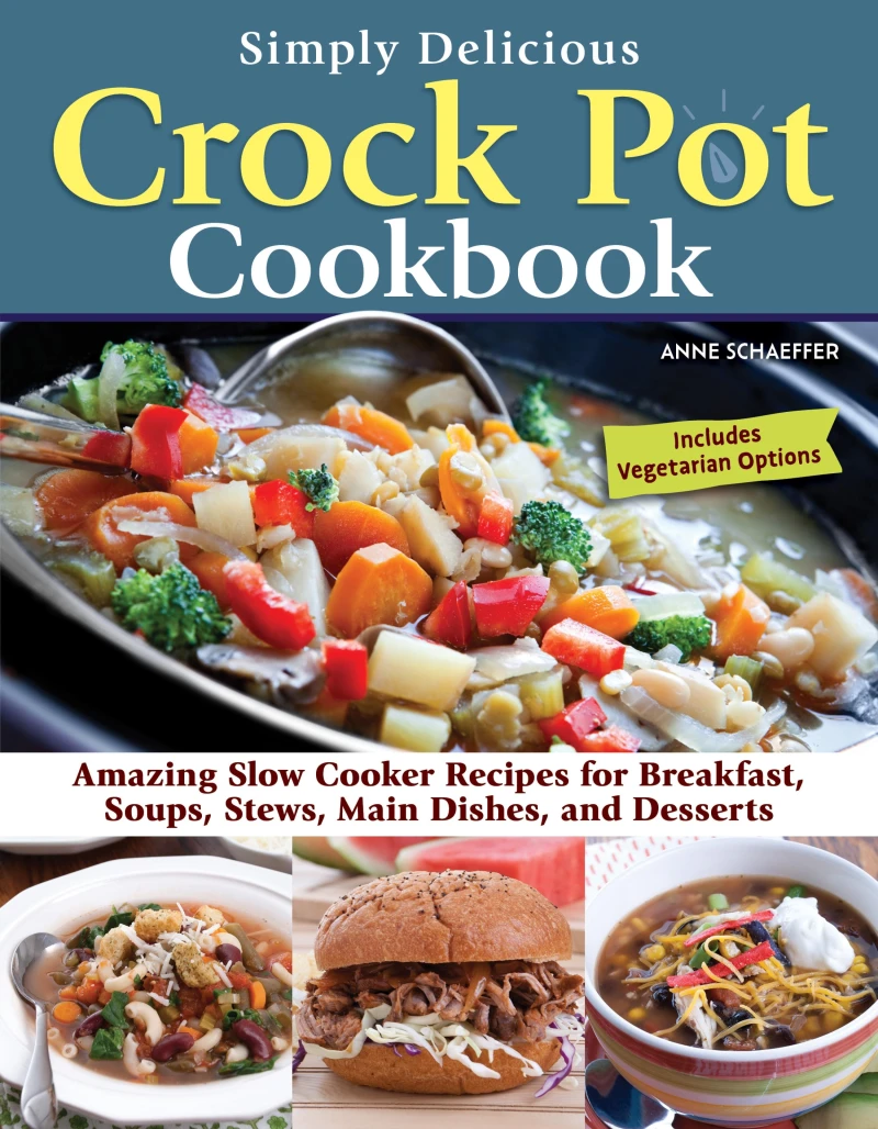 Portada: Simply Delicious Crock Pot Cookbook