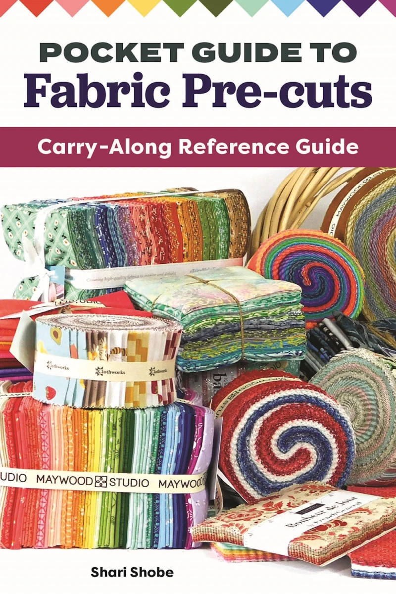 Portada: Pocket Guide to Fabric Pre-Cuts