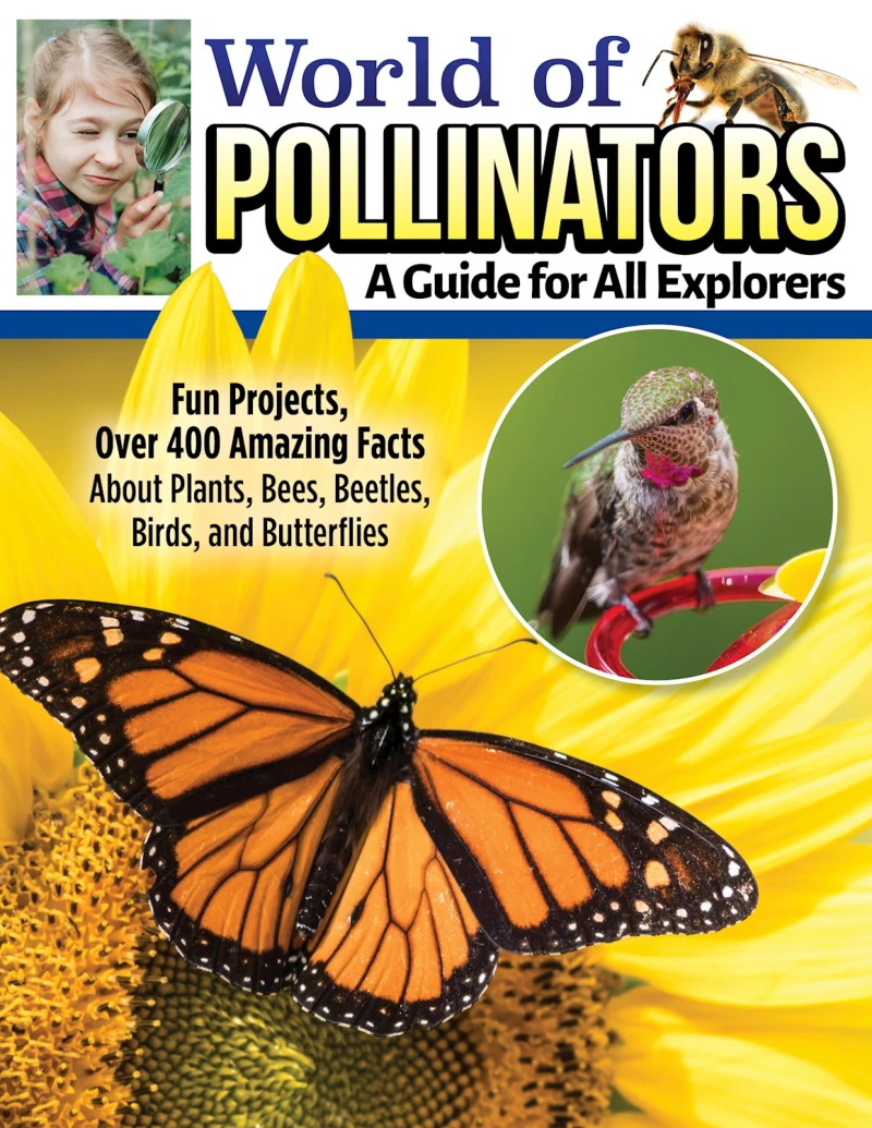 Portada: World of Pollinators: A Guide for Explorers of All Ages