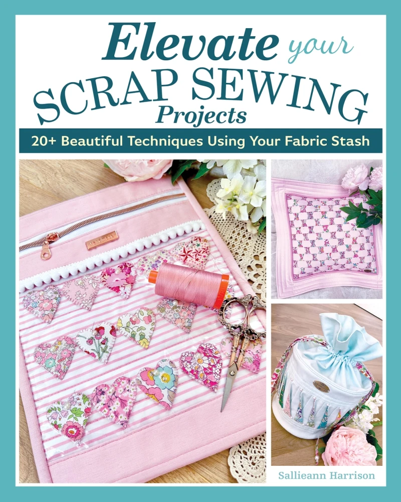 Portada: Elevate Your Scrap Sewing Projects