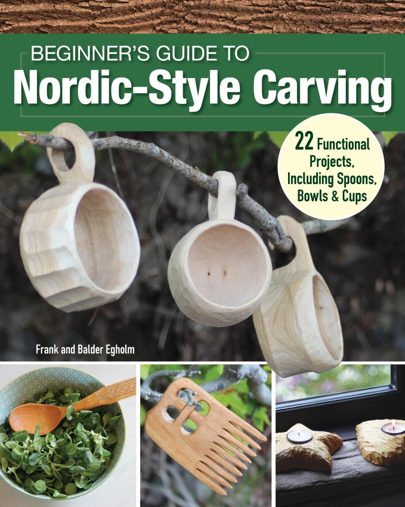 Portada: Beginner's Guide to Nordic-Style Carving