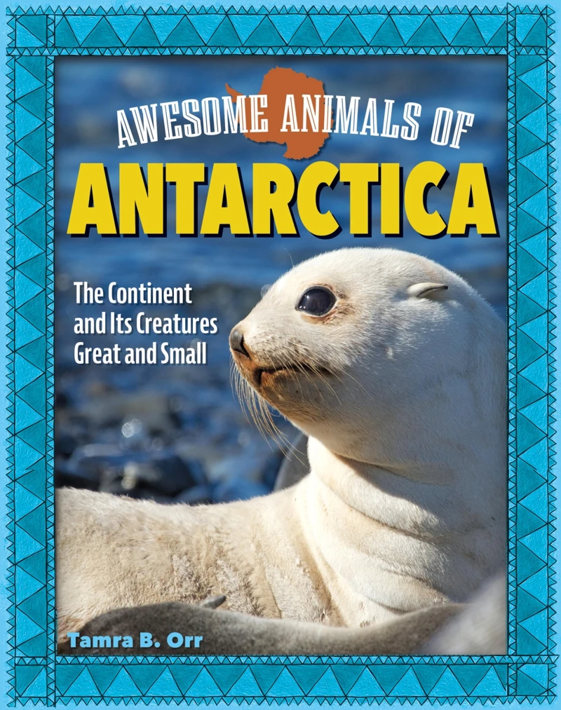 Portada: Awesome Animals of Antarctica