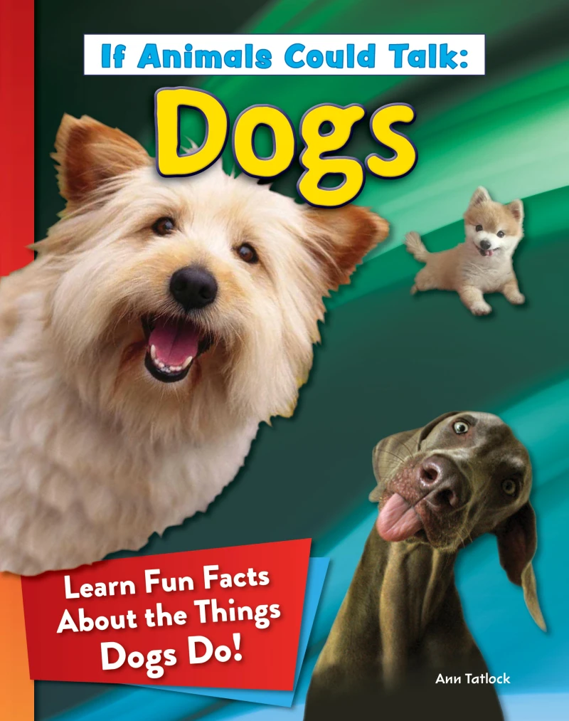 Portada: If Animals Could Talk: Dogs