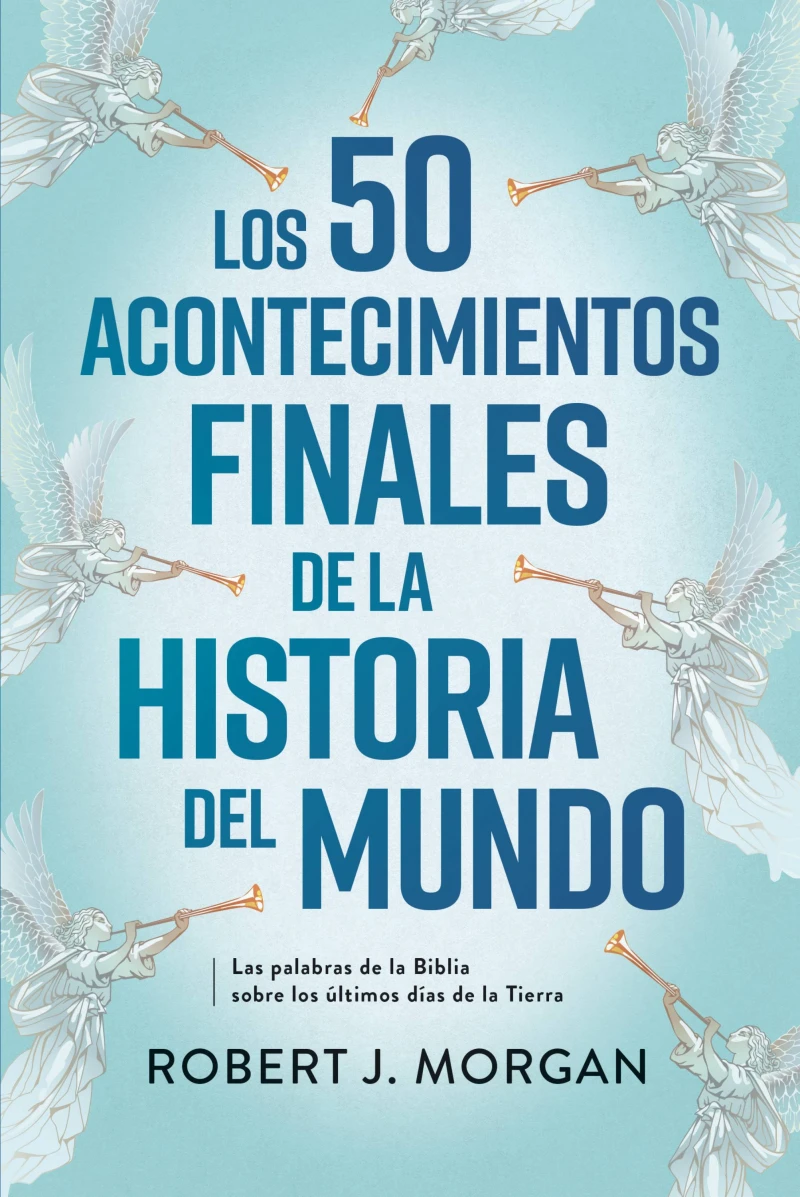 Portada: Los 50 acontecimientos finales de la historia del mundo