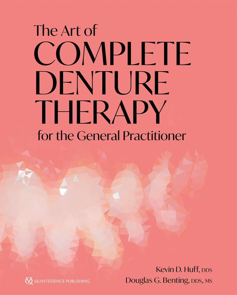 Portada: The Art of Complete Denture Therapy for the General Practitioner