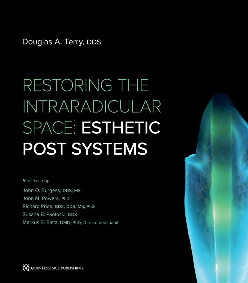Portada: Restoring the Intraradicular Space