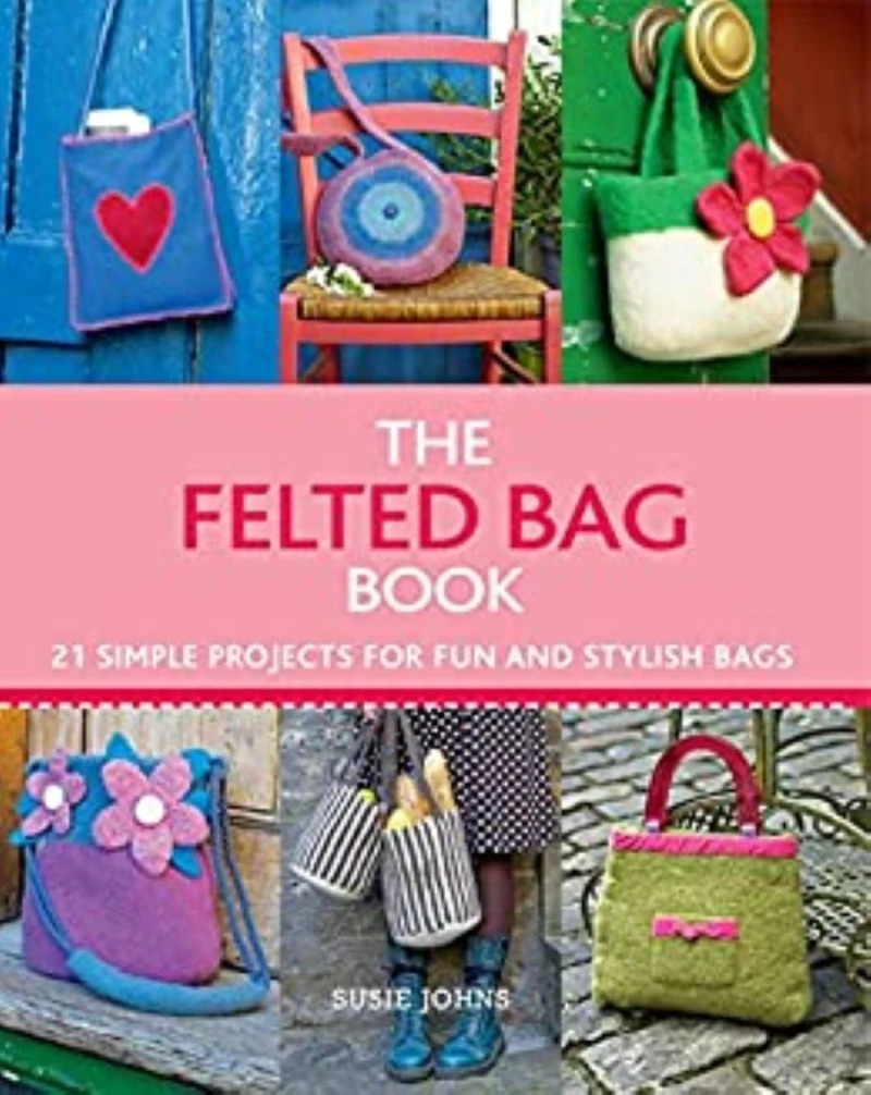 Portada: The Felted Bag Book