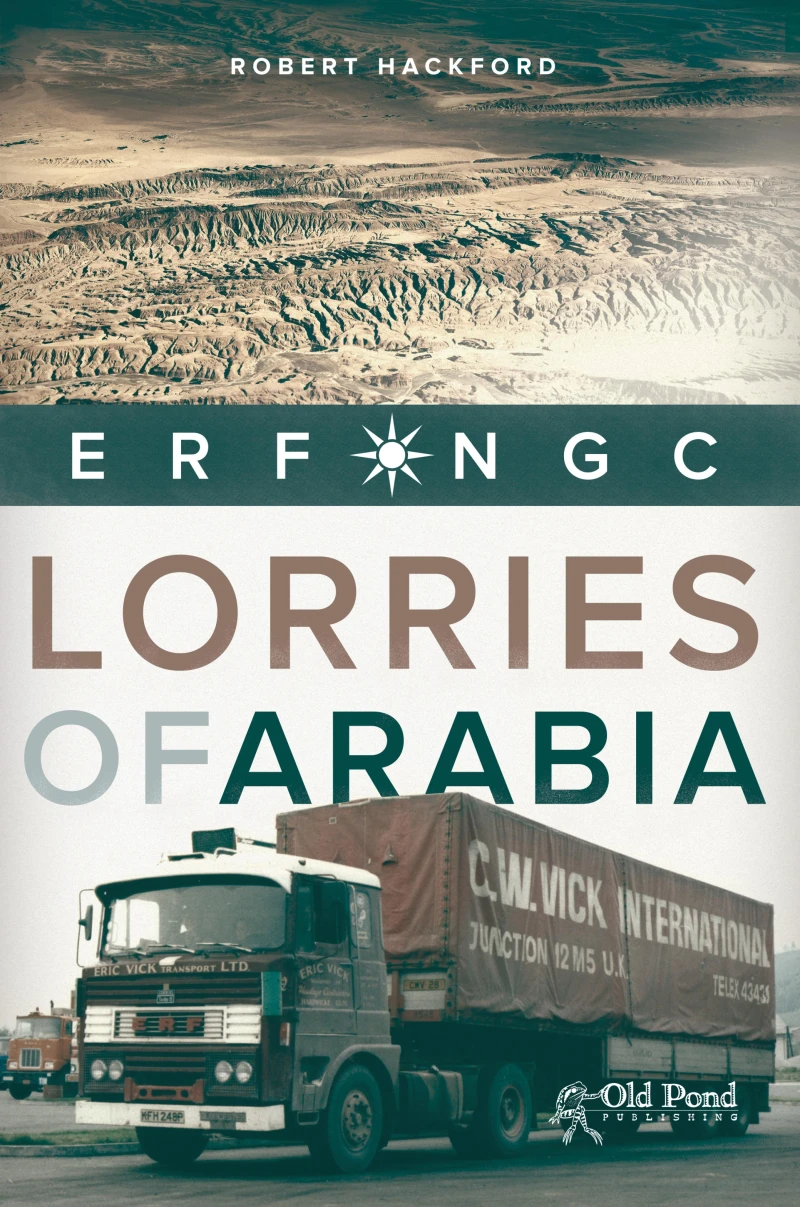 Portada: Lorries of Arabia: The ERF NGC