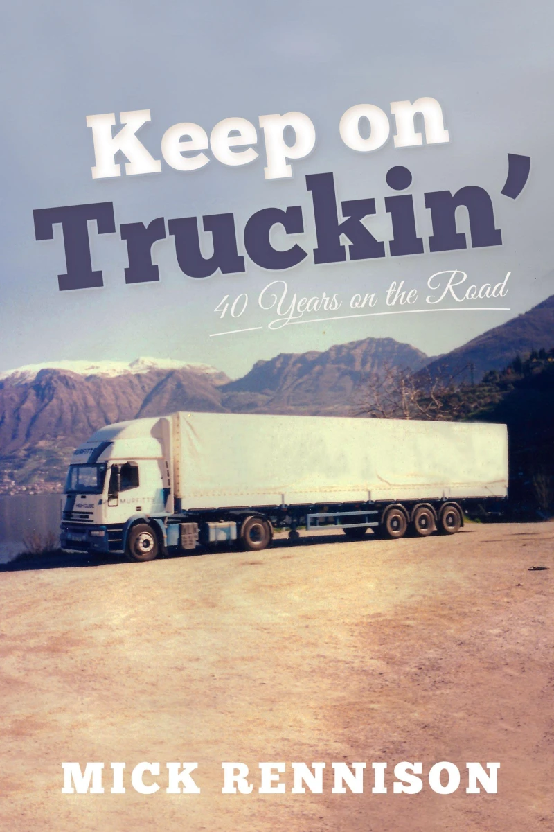 Portada: Keep on Truckin': 40 Years on the Road