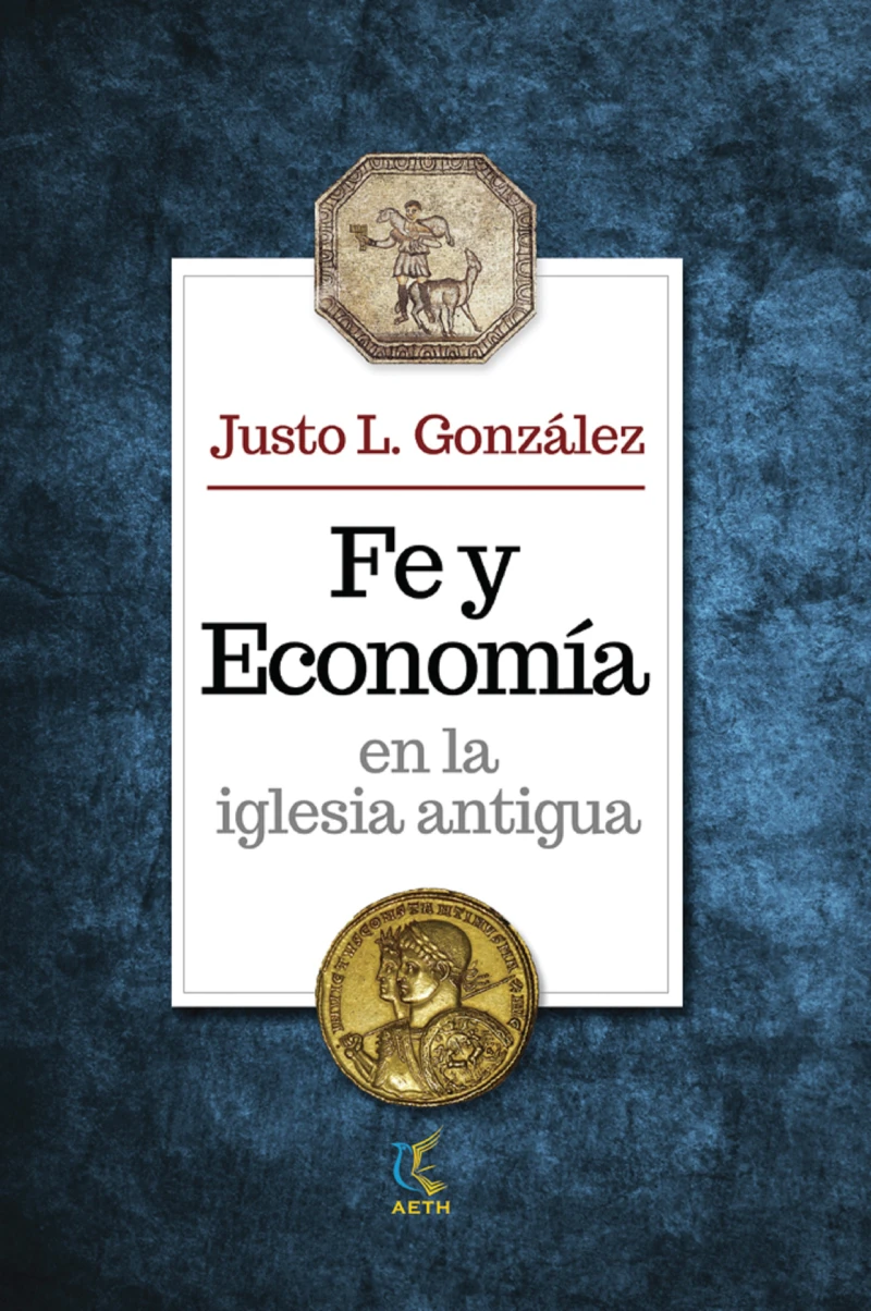Portada: Fe y economía en la iglesia antigua
