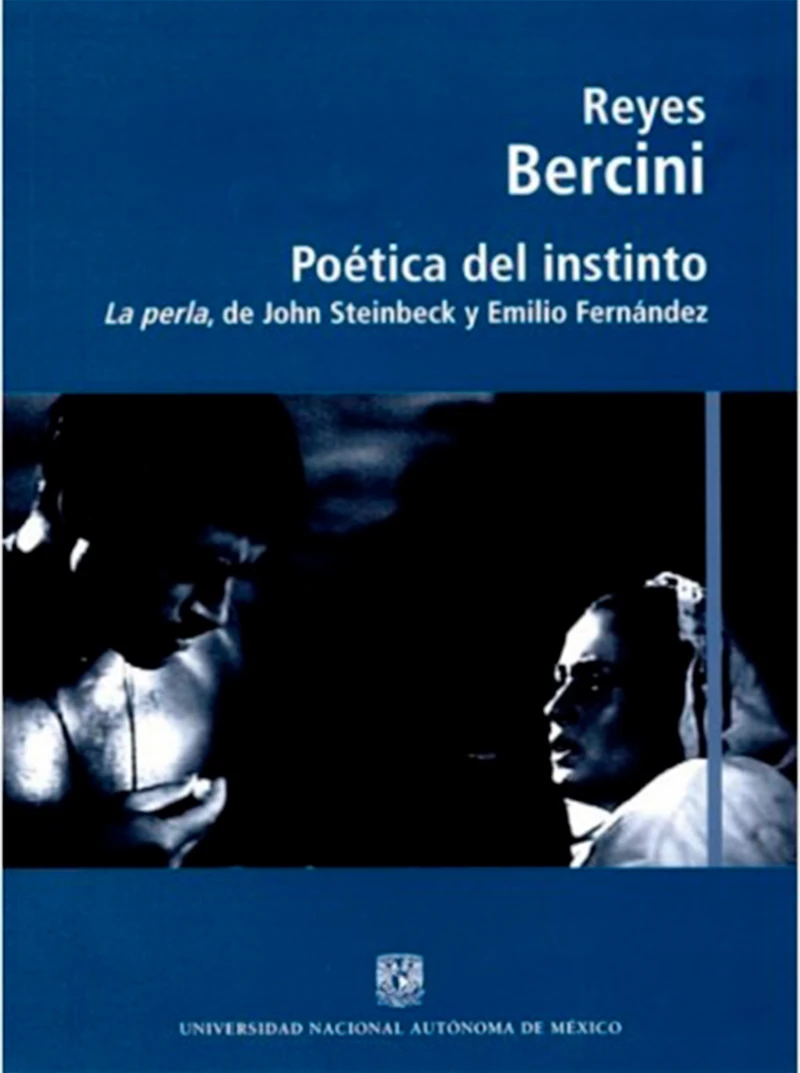 Portada: Poética del instinto. La perla de John Steinbeck y Emilio Fernández