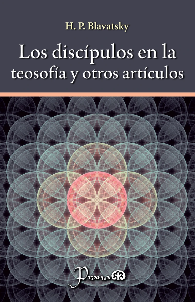Portada: Los discípulos en la teosofía y otros artículos