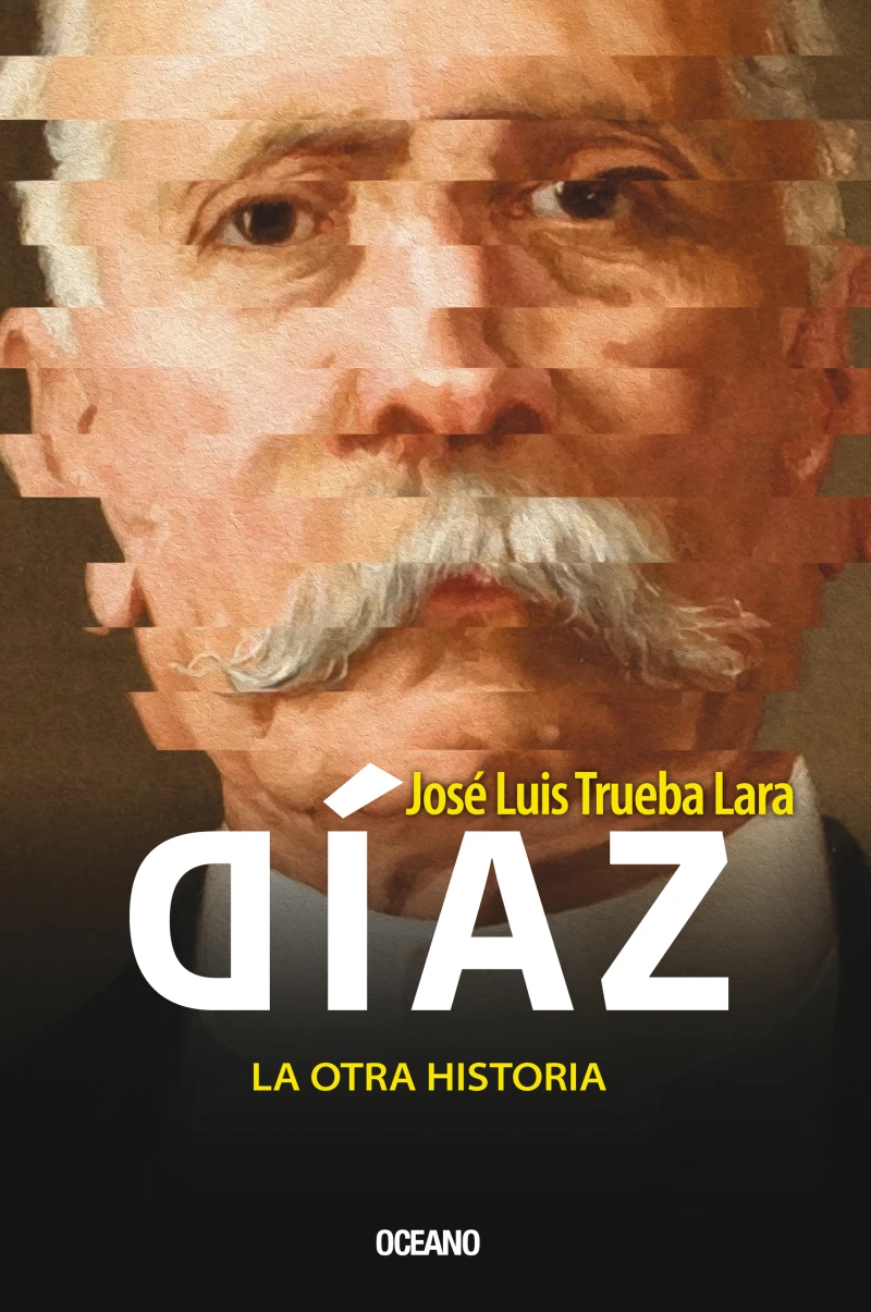 Portada: Díaz. La otra historia