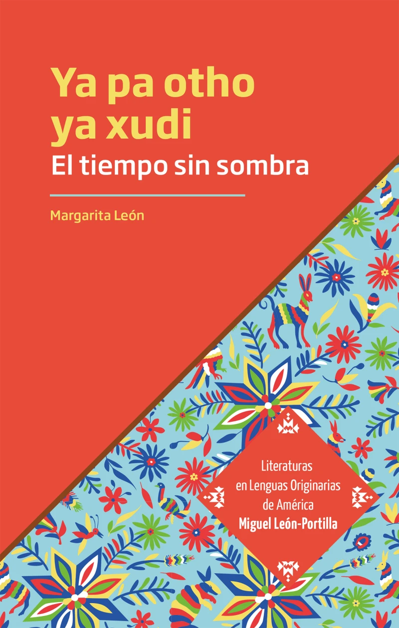 Portada: El tiempo sin sombra. Ya pa otho ya xudi