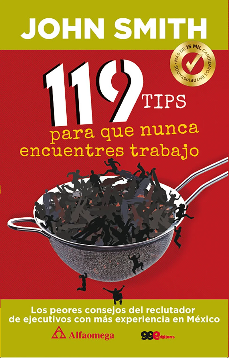 Portada: 119 tips para que nunca encuentres trabajo