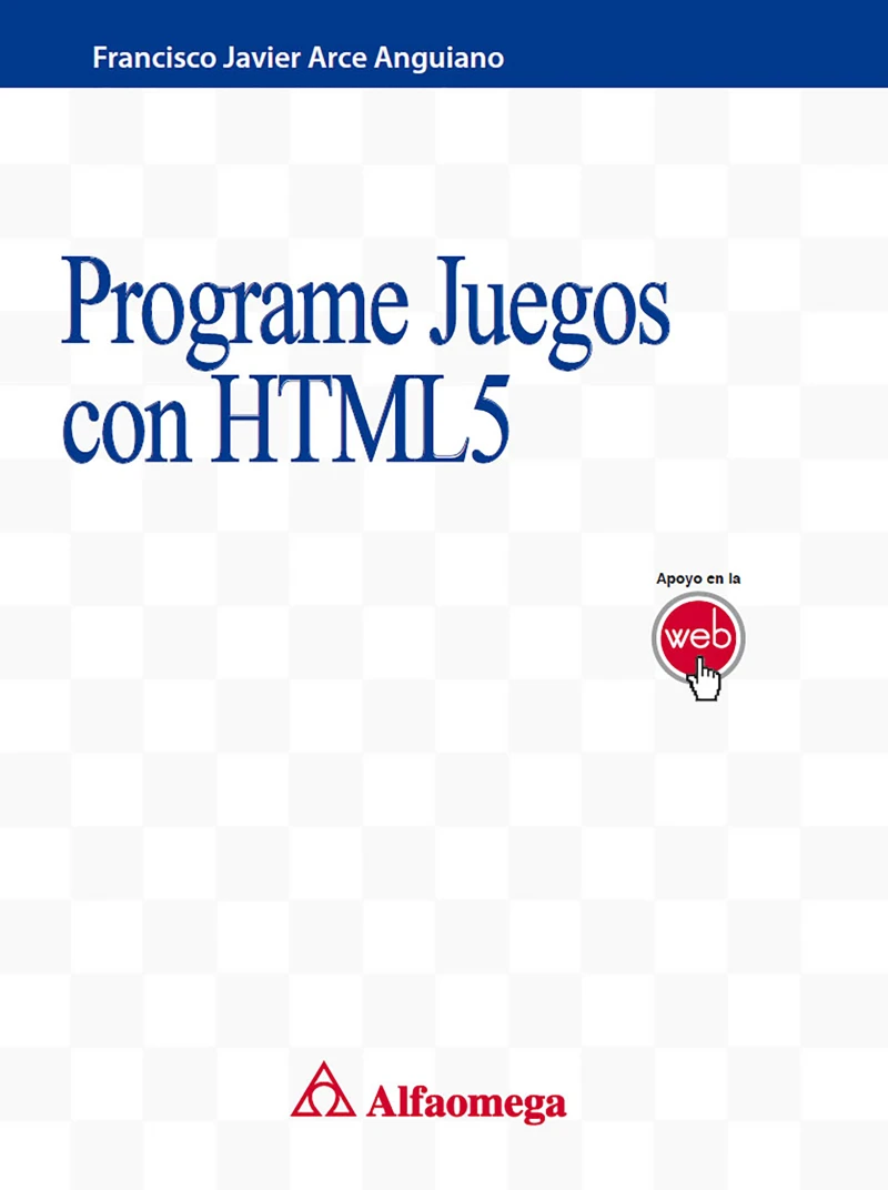 Portada: Programe Juegos con HTML5