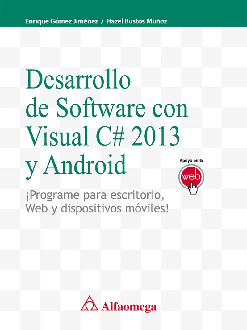 Portada: Desarrollo del Software con visual C# 2013 y Android