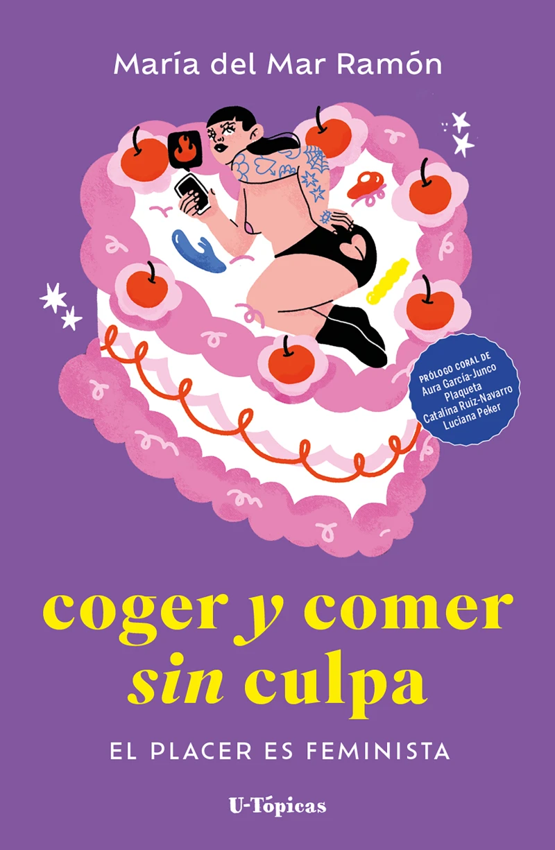 Portada: Coger y comer sin culpa