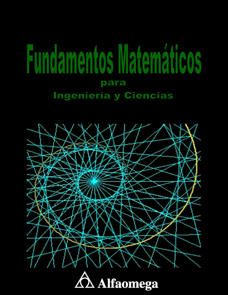 Portada: Fundamentos matemáticos para ingeniería y ciencias