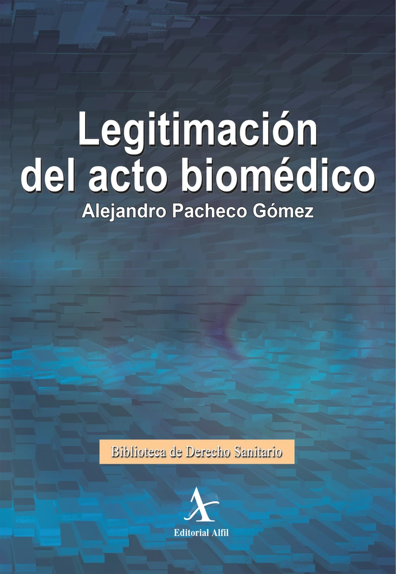Portada: Legitimación del acto biomédico